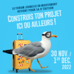 Forum Jeunesse en Mouvement - 30/11 et 01/12/2022